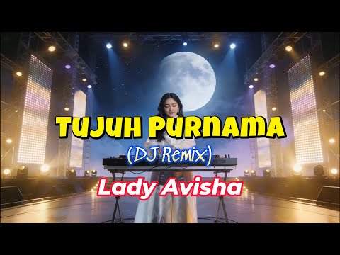 Tujuh Purnama (DJ Remix) – Lady Avisha | AI Cover by HarmoniAI Covers