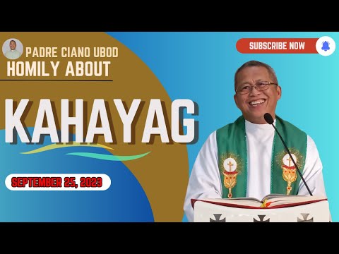 Fr. Ciano Homily about KAHAYAG - 9/25/2023