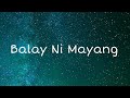 Ang Balay Ni Mayang||official lyrics