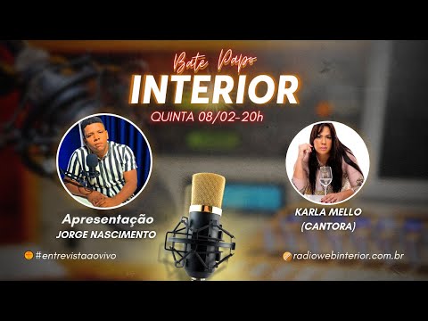 BATE PAPO INTERIOR 2 TEMPORADA-CONVIDADA-KARLA MELLO-CANTORA
