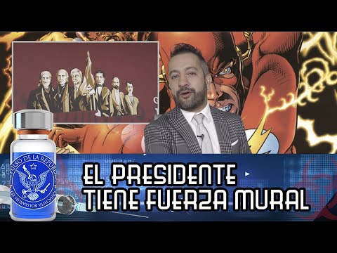 EL PRESIDENTE TIENE FUERZA MURAL - EL PULSO DE LA REPÚBLICA