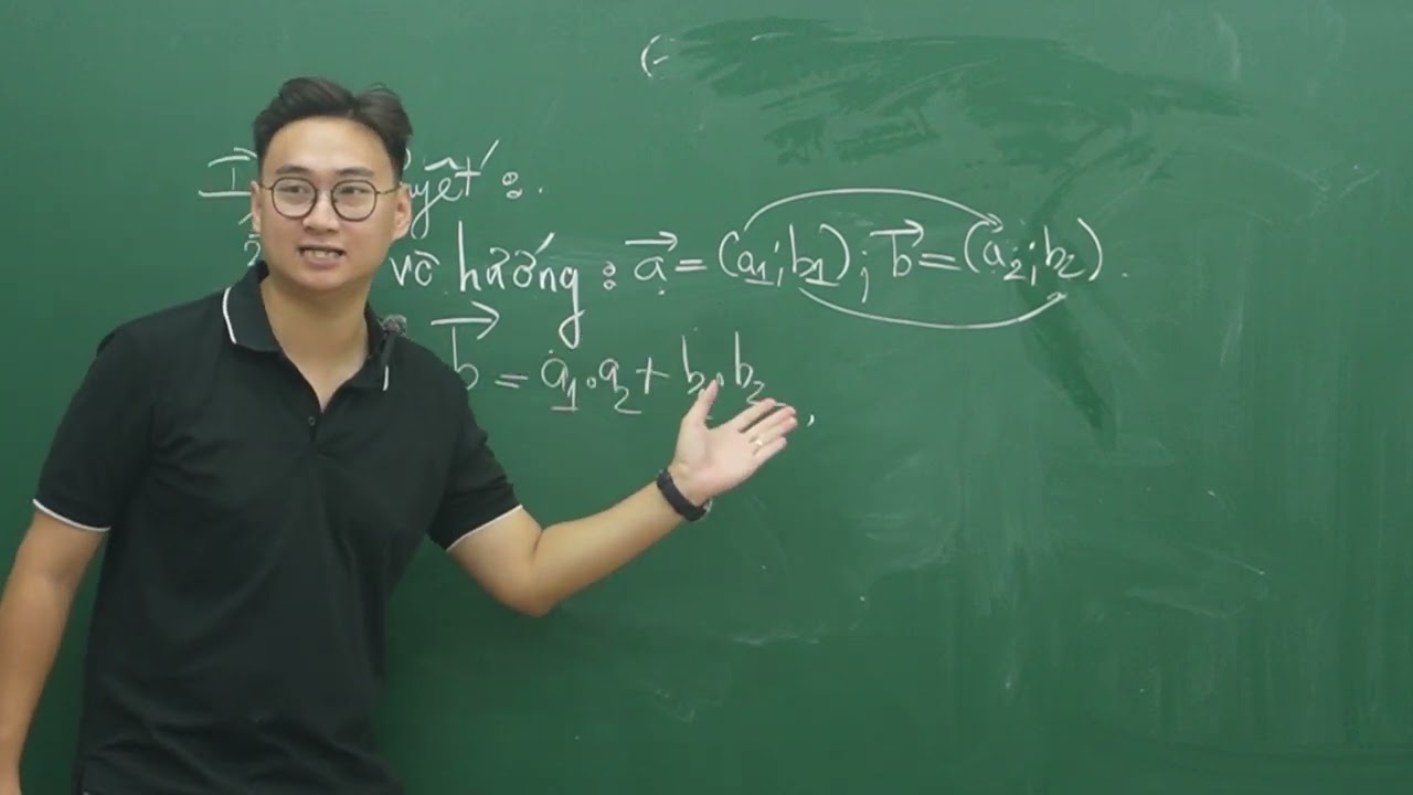 TÍCH VÔ HƯỚNG CỦA HAI VECTO PHẦN 1