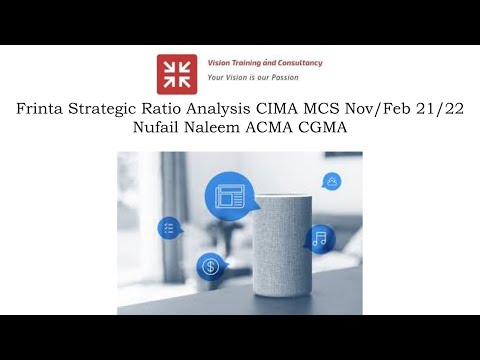 Frinta Ratio Analysis November Feb 21/22 #cgma #aicpa #cima #flp #mcs
