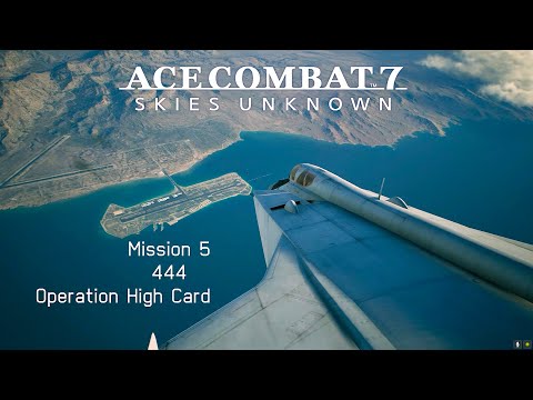Ace Combat 7 Skies Unknown - Mission 5 "444" | MiG-31B Gameplay                [ 1080p HD ]