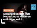 Misbruikbeelden honderden Nederlandse kinderen online gedeeld