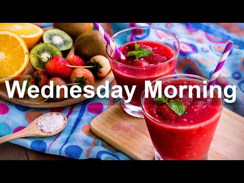 Wednesday Morning Jazz - Relax Sweet Jazz Bossa Nova for Good Mood