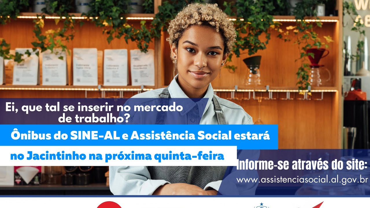 Ônibus do SINE-AL e Assistência Social estará no Jacintinho na quinta-feira