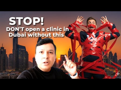 This Mistake Will Cost You Millions: The Truth About Opening a Clinic in Dubai