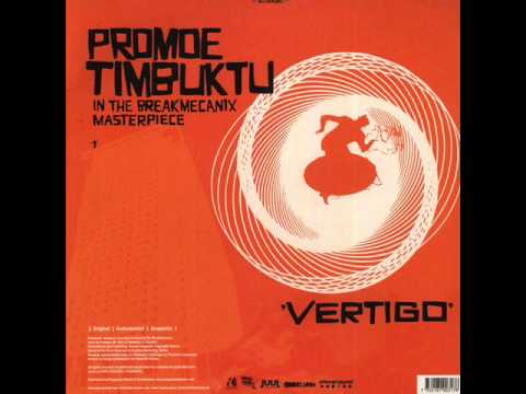 Promoe & Timbuktu - Vertigo