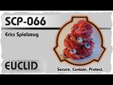 SCP-066 [Erics Spielzeug] German Creepypasta