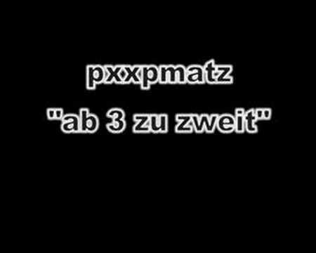 pxxpmatz - ab 3 zu zweit