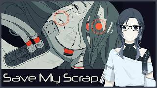 【Save My Scrap】失ったもの、繋ぎ合わせるもの（⚠ネタバレ注意）【雪代莉々華 | #VTuber】