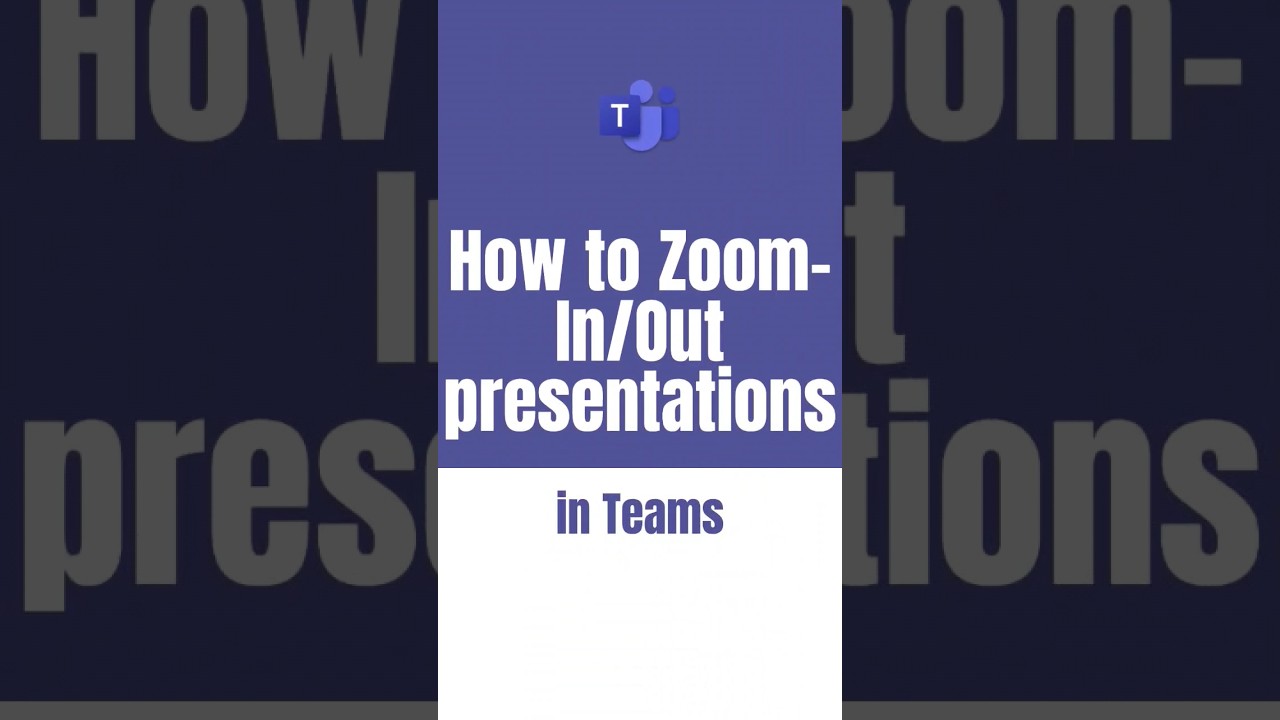 How to Zoom-In/Out PowerPoint live presentations in Teams