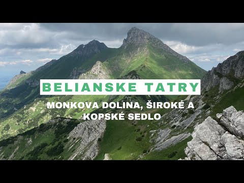 Belianske Tatry | Široké sedlo | Monkova dolina | 2160p60 | 4K