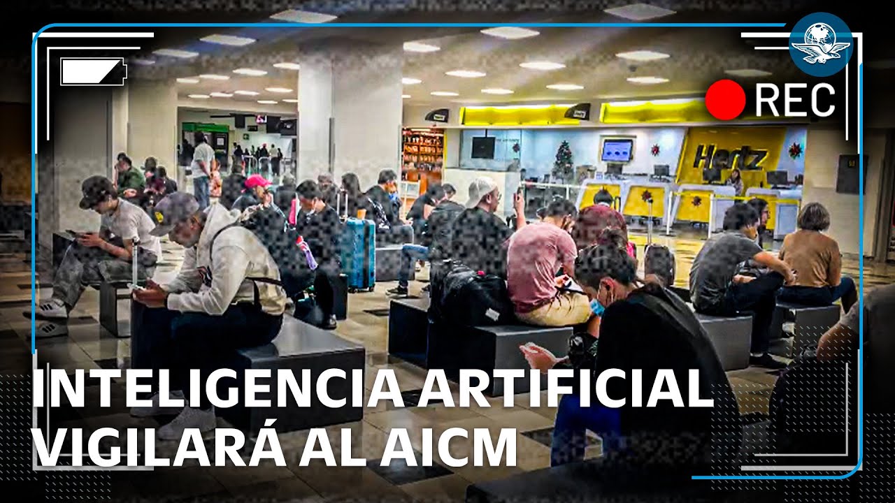 Vigilará la Marina el AICM con más de 3 mil cámaras inteligentes #EnPortada