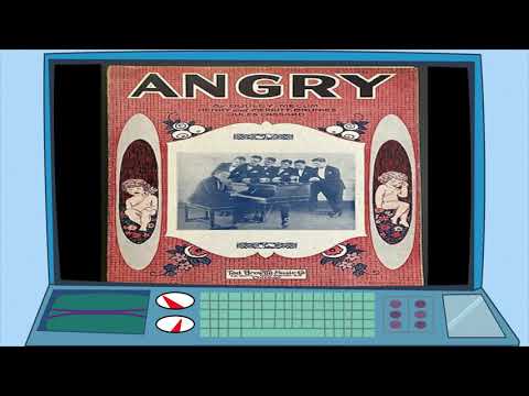 Angry by Dudley Mecum 1925 Recitation