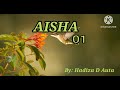 AISHA... Part 01Idan Mummunar kaddara tai maka kawanya se kaga kamar kai kadai ne a duniya#AISHA