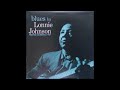 Lonnie Johnson ‎– Blues By Lonnie Johnson ( Full Album )