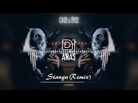 DJ ANAS - Stanga (Official Remix) ريمكس بلغاري حماسي