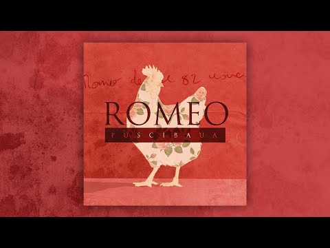 Puscibaua - Romeo