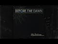Before The Dawn - My Darkness (FULL ALBUM/2003)
