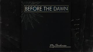 Before The Dawn - My Darkness (FULL ALBUM/2003)