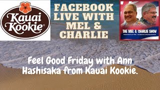 Feel Good Friday with Ann Hashisaka from Kauai Kookie - March 19, 2021