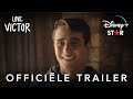 Love, Victor | Officiële Trailer | Disney+
