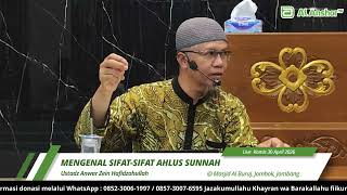 Download lagu MENGENAL SIFAT SIFAT AHLUS SUNNAH _ Ustadz Anwar Zein Hafidzahullah mp3 Download lagu MENGENAL SIFAT SIFAT AHLUS SUNNAH _ Ustadz Anwar Zein Hafidzahullah mp3