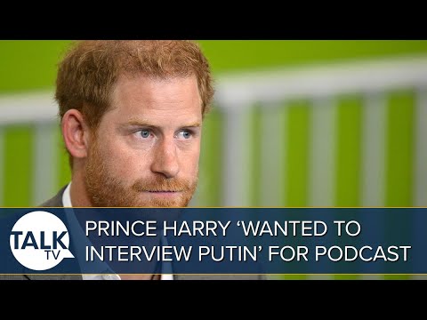 “He’s Out Of Touch With REALITY!” Prince Harry ‘Hoped To Interview Putin And Trump' For Spotify