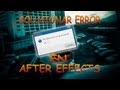 Como Solucionar El Error (83::2) En Adobe After ...