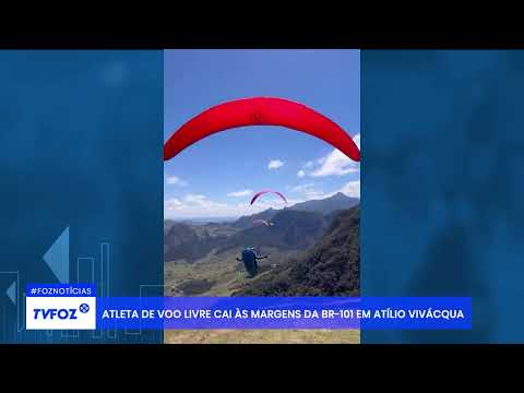 Atleta de voo livre cai às margens da BR-101 em Atílio Vivácqua