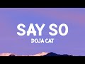 Doja Cat Say So Lyrics