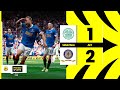 HIGHLIGHTS | Celtic 1-2 Rangers | Extra-time winner sends Rangers to Scottish Cup final