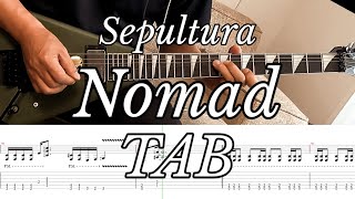[TAB] Sepultura - Nomad (guitar cover)