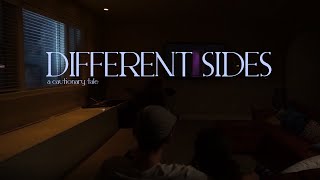Different Sides