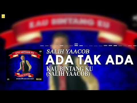 Salih Yaacob - Ada Tak Ada (Official Stream Video)