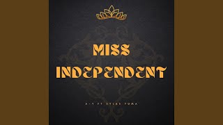 Miss Independent (feat. Sylas Yuma)