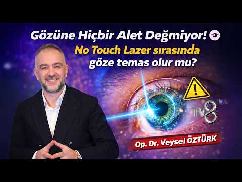Gözüne Hiçbir Alet Değmiyor ! 👁️‍🗨️ No Touch Lazer sırasında göze temas olur mu?