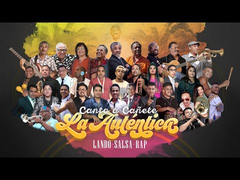 Canto a Cañete: La Auténtica ft Manuel Donayre, Susana Baca, Coco Linares,Martha Panchano,Nero Lvigi