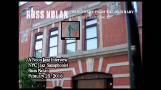 NYC Jazz Saxophonist Russ Nolan - Live 2016 Album Reflections