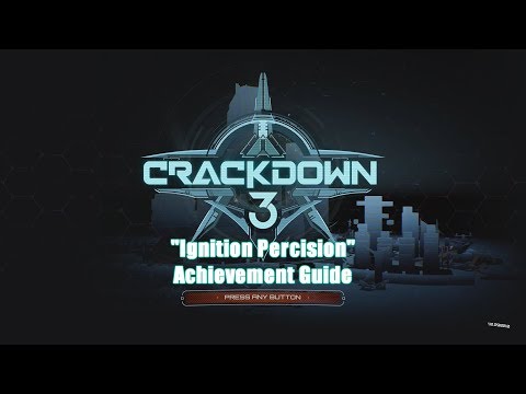 Crackdown 3 - "Ignition Precision" | Achievement Guide