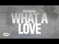 What A Love