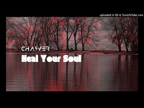 Chawer - Heal your soul | The Future Sound of Mexico Vol.1