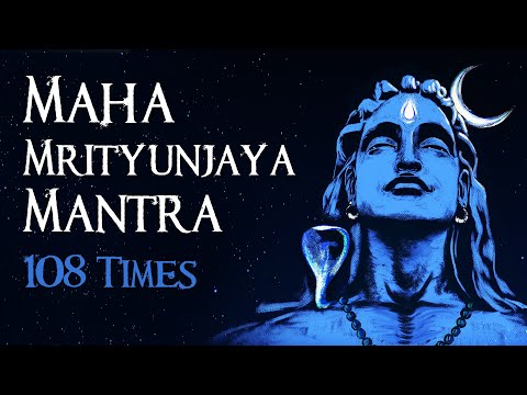 Maha Mrityunjaya Mantra [108 times] - महामृत्युंजय मंत्र | Lyrics & Meaning | Sounds of Isha