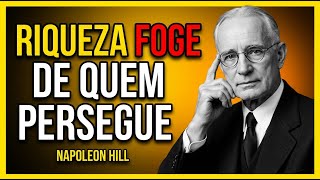 O SEGREDO de Napoleon Hill para Parar de FORÇAR e ATRAIR Riqueza (Lei da Atração)