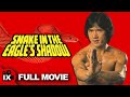 Snake In The Eagle S Shadow II 1978 ALTERNATIVE EDITING MARTIAL ARTS MOVIE Don Wong