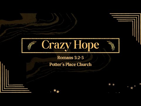 Crazy Hope(10-13-2024)