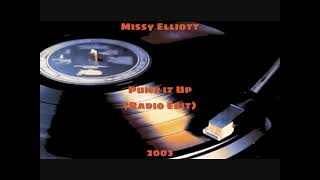 Missy Elliott - Pump it Up [Radio Edit] (2003)