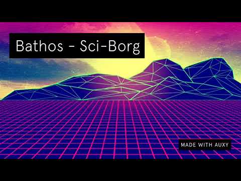 Bathos - Sci-Borg